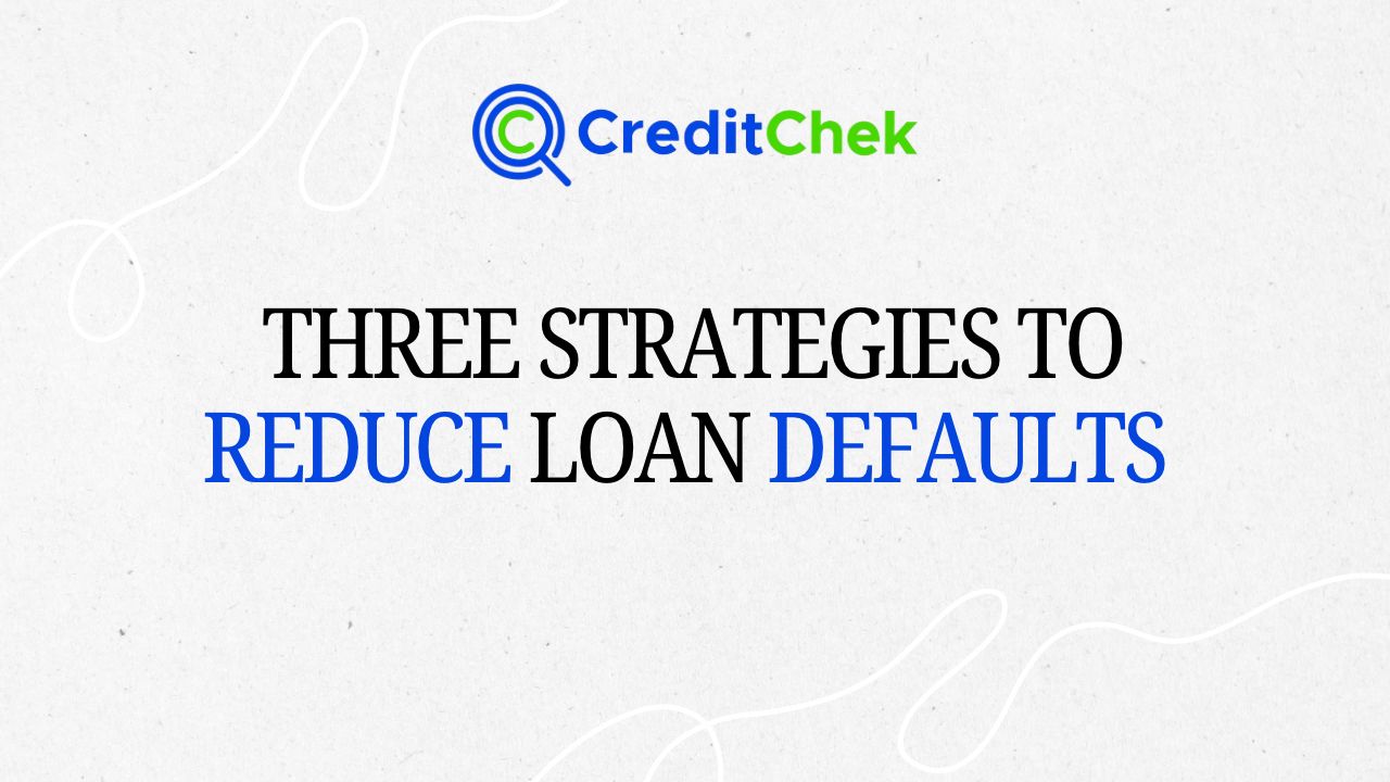 Strategies to Reduce Loan Defaults.jpg